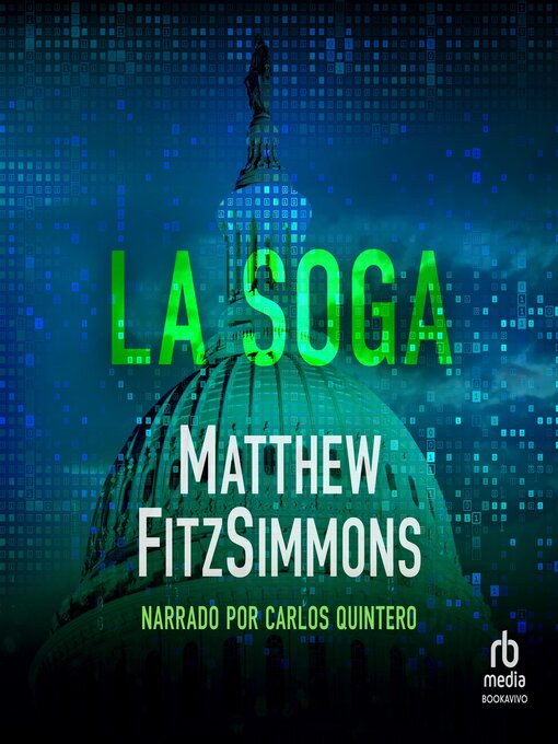 Title details for La soga by Matthew FitzSimmons - Available